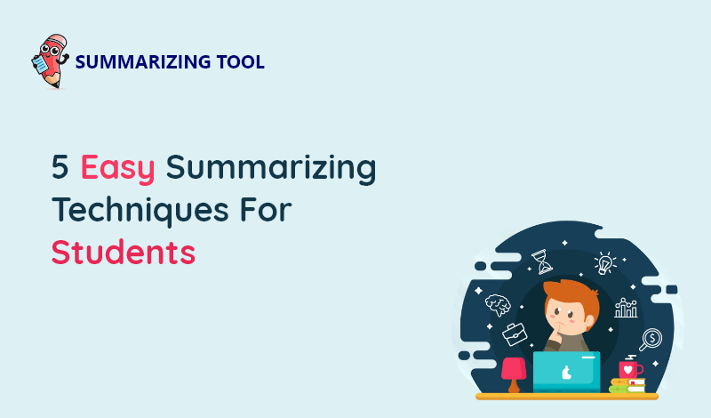 Why Summarizer is a Must-Have Tool for Students and Teachers?