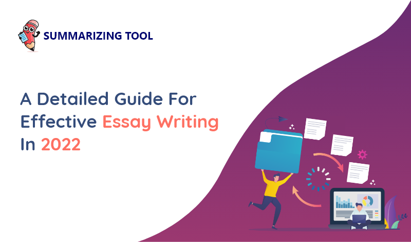 A Detailed Guide For Effective Essay Writing in 2024